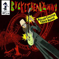 Roller Coaster Track Repair mp3 Album by Buckethead