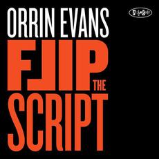 Flip the Script mp3 Album by Orrin Evans