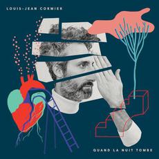 Quand la nuit tombe mp3 Album by Louis-Jean Cormier