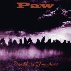Death to Traitors mp3 Album by Paw
