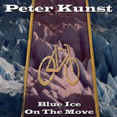 Blue Ice (On the Move) mp3 Album by Peter Kunst