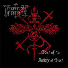 Edict of the Antichrist Elect mp3 Album by Perdition Temple