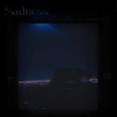 Somewhere Along Our Memory mp3 Album by Sadness