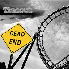 Dead End (Deluxe Version) mp3 Album by Timeout