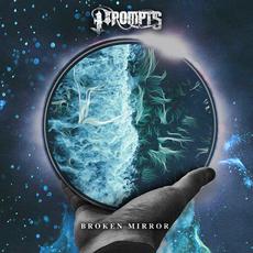 Broken Mirror mp3 Single by Prompts