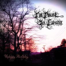 Unhappy Birthday mp3 Single by No Point in Living