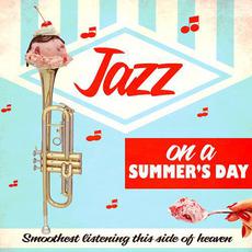 Jazz On A Summer's Day mp3 Compilation by Various Artists