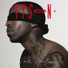 Die on the Dancefloor mp3 Album by Tyson