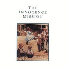 The Innocence Mission mp3 Album by The Innocence Mission