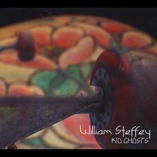 Kid Ghosts mp3 Album by William Steffey