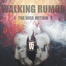 The War Within mp3 Album by Walking Rumor