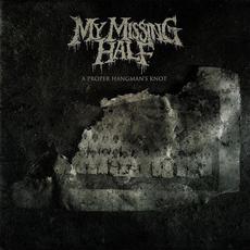A Proper Hangman's Knot mp3 Album by My Missing Half