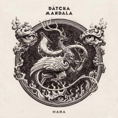 Hara mp3 Album by Dätcha Mandala