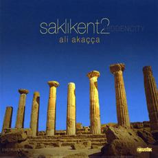 Saklıkent 2 / Hiddencity mp3 Album by Ali Akaçça