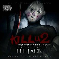 KILLu2. Tha Butcher Knife Man mp3 Album by Lil Jack