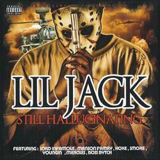 Still Hallucinating mp3 Album by Lil Jack