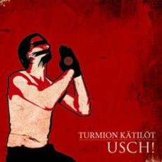 U.S.C.H! mp3 Album by Turmion Kätilöt
