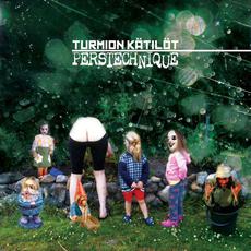 Perstechnique mp3 Album by Turmion Kätilöt