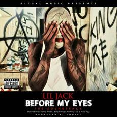 Before My Eyes. The Soundtrack mp3 Soundtrack by Lil Jack