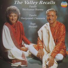 The Valley Recalls: Raga Bhoopali mp3 Album by Pt. Shiv Kumar Sharma & Hariprasad Chaurasia