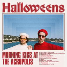 Morning Kiss at the Acropolis mp3 Album by Halloweens