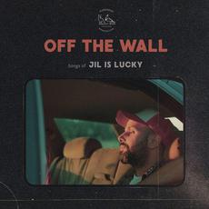 Off the Wall mp3 Album by Jil Is Lucky