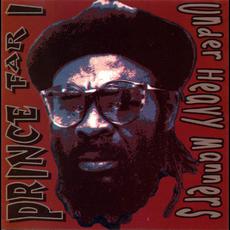 Under Heavy Manners (Re-Issue) mp3 Album by Prince Far I