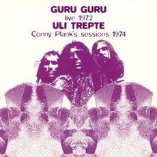 Guru Guru + Uli Trepte Live & Unreleased mp3 Artist Compilation by Guru Guru