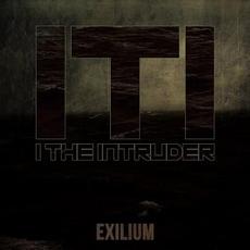 Exilium mp3 Album by I the Intruder