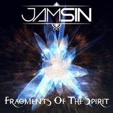 Fragments of the Spirit mp3 Album by Jamsin
