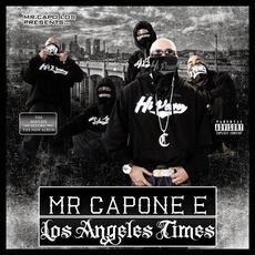 Los Angeles Times mp3 Album by Mr. Capone-E