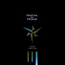 The Triad (Ambient Versions & Remixes) mp3 Artist Compilation by Pantha Du Prince