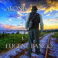 Alone mp3 Album by Eugene Bango