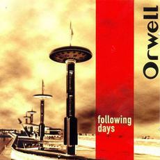 Following Days mp3 Album by Orwell