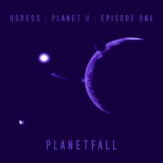 Planetfall mp3 Album by Ugress