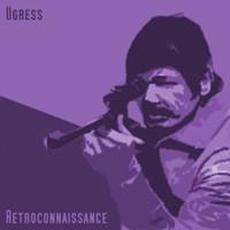 Retroconnaissance mp3 Album by Ugress