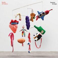 Human Design mp3 Album by Birds Of Tokyo