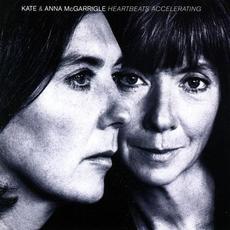 Heartbeats Accelerating mp3 Album by Kate & Anna McGarrigle