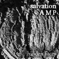 Hidden Faces mp3 Album by Salvation AMP