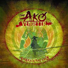 Embrace The End mp3 Album by The Ako Vendetta