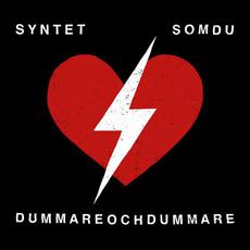 Som du / Dummare och dummare mp3 Single by Syntet