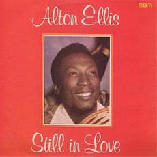 Still in Love mp3 Album by Alton Ellis