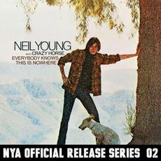 Everybody Knows This Is Nowhere (Remastered) mp3 Album by Neil Young & Crazy Horse