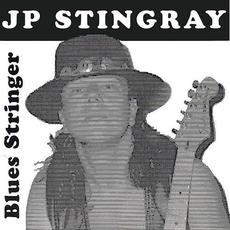 Blues Stringer mp3 Album by JP Stingray