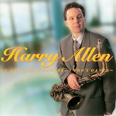 Eu Não Quero Dançar ~ I Won't Dance ~ mp3 Album by Harry Allen