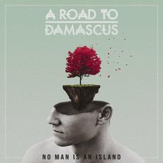 No Man is an Island mp3 Album by A Road To Damascus