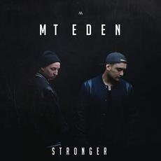 Stronger mp3 Single by MT Eden