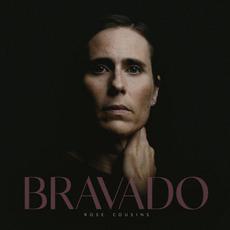 Bravado mp3 Album by Rose Cousins