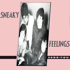 Send You (Re-Issue) mp3 Album by Sneaky Feelings