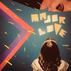 Major Love mp3 Album by Major Love